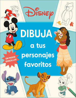 Cover Image for Disney Dibuja a Tus Personajes Favoritos (How to Draw Favorite Characters) -- DK, Paperback