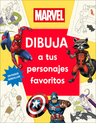 Cover Image for Marvel Dibuja a Tus Personajes Favoritos (How to Draw Awesome Characters) -- DK, Paperback