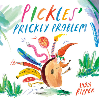 Cover Image for Pickles' Prickly Problem -- Lydia Ripper, Hardcover