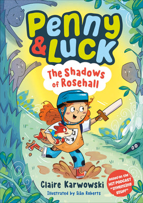 Cover Image for Penny & Luck: The Shadows of Rosehall -- Claire Karwowski, Hardcover