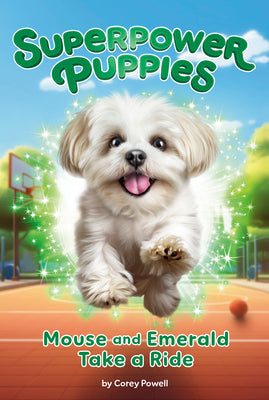 Cover Image for Mouse and Emerald Take a Ride #5 -- Corey Powell, Paperback