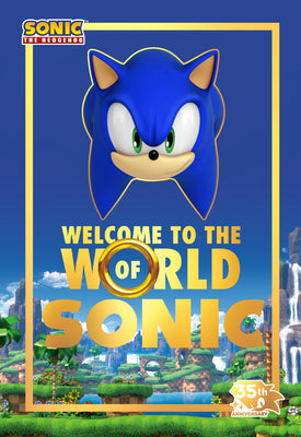 Cover Image for Welcome to the World of Sonic: 35th Anniversary Edition -- Lloyd Cordill, Hardcover