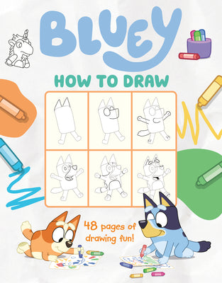 Cover Image for Bluey: How to Draw -- Penguin Young Readers Licenses, Paperback