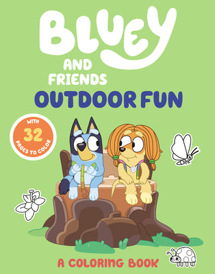 Cover Image for Bluey and Friends: Outdoor Fun: A Coloring Book -- Penguin Young Readers Licenses, Paperback