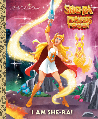 Cover Image for I Am She-Ra! (Masters of the Universe) -- John Sazaklis, Hardcover