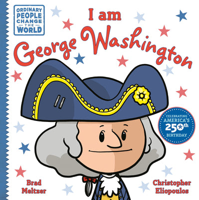 Cover Image for I Am George Washington -- Brad Meltzer, Paperback