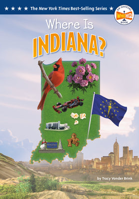 Cover Image for Where Is Indiana? -- Tracy Vonder Brink, Paperback