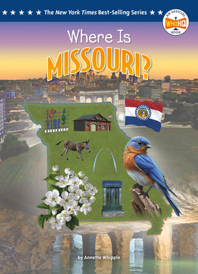 Cover Image for Where Is Missouri? -- Annette Whipple, Library Binding