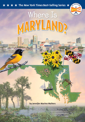 Cover Image for Where Is Maryland? -- Jennifer Marino Walters, Paperback