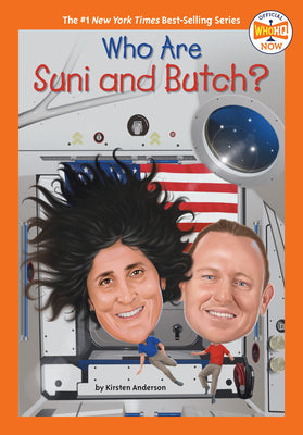 Cover Image for Who Are Suni and Butch? -- Kirsten Anderson, Library Binding