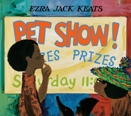 Cover Image for Pet Show! -- Ezra Jack Keats, Hardcover