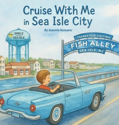 Cover Image for Cruise With Me in Sea Isle City -- Jeannie Romano, Hardcover