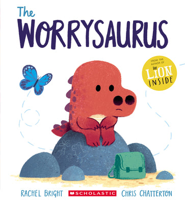 Cover Image for The Worrysaurus -- Rachel Bright, Paperback