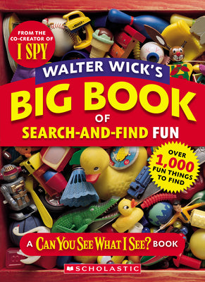 Cover Image for Walter Wick's Big Book of Search-And-Find Fun -- Walter Wick, Paperback