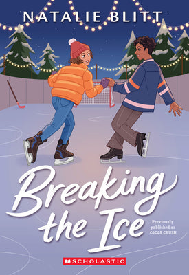 Cover Image for Breaking the Ice -- Natalie Blitt, Paperback