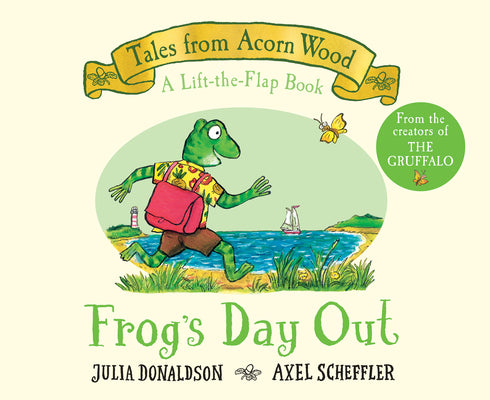 Cover Image for Frog's Day Out (a Lift-The-Flap Book) (Tales from Acorn Wood) -- Julia Donaldson, Board Books