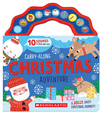 Cover Image for Carry-Along Christmas Adventure (a Sound Book) -- Laura Chamberlain, Board Books