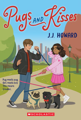 Cover Image for Pugs and Kisses -- J. J. Howard, Paperback