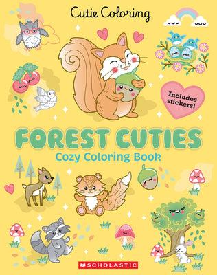 Cover Image for Forest Cuties (Color & Chill) -- Scholastic, Paperback