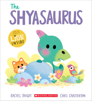 Cover Image for The Shyasaurus -- Rachel Bright, Paperback
