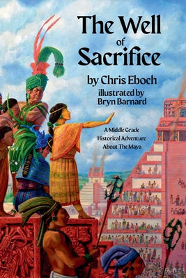 Cover Image for The Well of Sacrifice -- Chris Eboch, Paperback