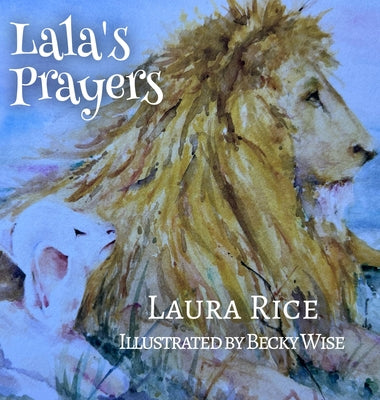 Cover Image for Lala's Prayers -- Laura Rice, Hardcover
