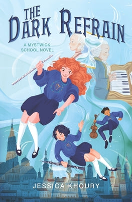 Cover Image for The Dark Refrain -- Jessica Khoury, Paperback
