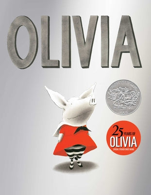 Cover Image for Olivia (25th Anniversary Edition) -- Ian Falconer, Hardcover