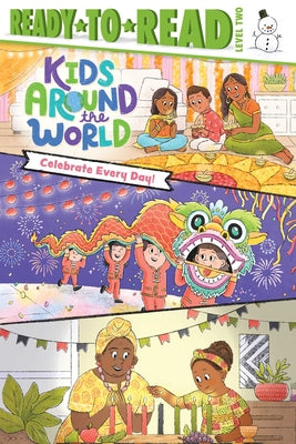 Cover Image for Celebrate Every Day!: Ready-To-Read Level 2 -- Gloria Cruz, Hardcover