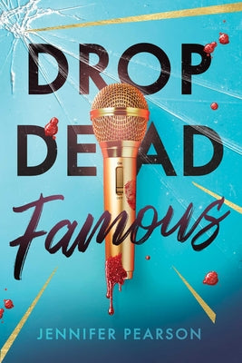 Cover Image for Drop Dead Famous -- Jennifer Pearson, Paperback
