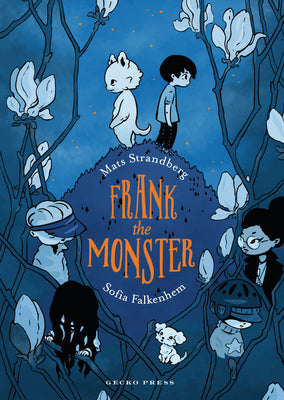 Cover Image for Frank the Monster -- Mats Strandberg, Hardcover