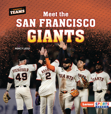 Cover Image for Meet the San Francisco Giants -- Percy Leed, Paperback