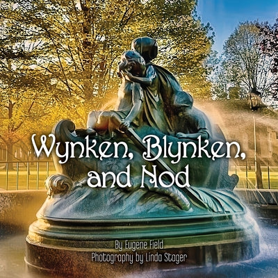 Cover Image for Wynken, Blynken, & Nod -- Eugene Field, Paperback