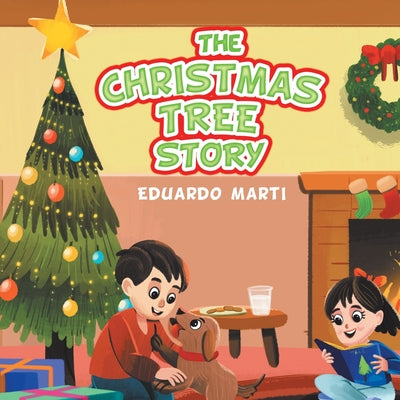 Cover Image for The Christmas Tree Story -- Eduardo Marti, Paperback