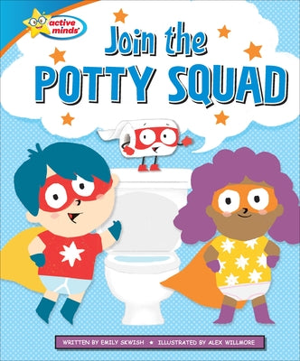 Cover Image for Join the Potty Squad -- Emily Skwish, Library Binding