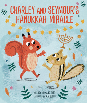 Cover Image for Charley and Seymour's Hanukkah Miracle -- Melody Howard Ritt, Hardcover