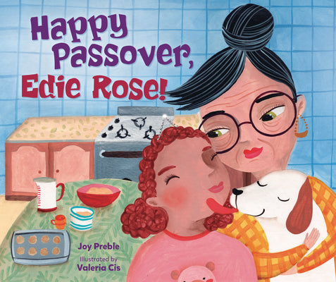 Cover Image for Happy Passover, Edie Rose! -- Joy Preble, Hardcover
