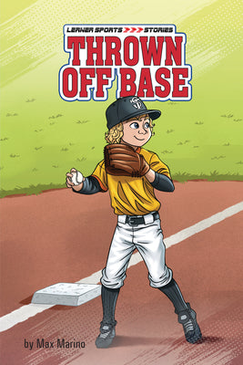 Cover Image for Thrown Off Base -- Max Marino, Paperback