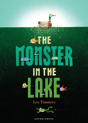 Cover Image for The Monster in the Lake -- Leo Timmers, Hardcover