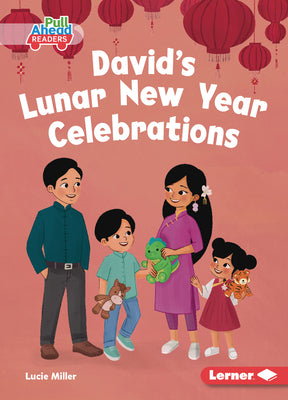 Cover Image for David's Lunar New Year Celebrations -- Lucie Miller, Paperback