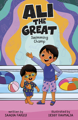Cover Image for Ali the Great, Swimming Champ -- Saadia Faruqi, Paperback