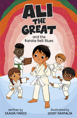 Cover Image for Ali the Great and the Karate Belt Blues -- Saadia Faruqi, Library Binding