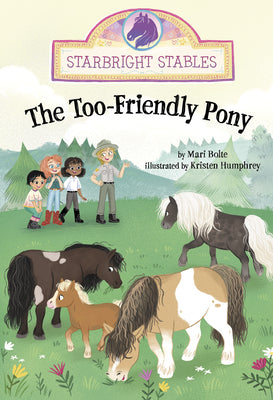 Cover Image for The Too-Friendly Pony -- Kristen Humphrey, Paperback