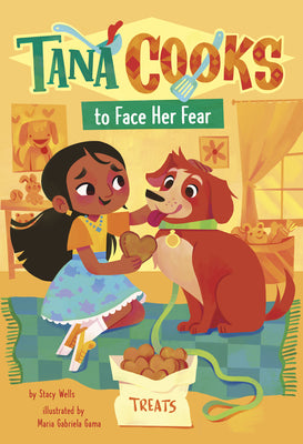 Cover Image for Tana Cooks to Face Her Fear -- Stacy Wells, Paperback