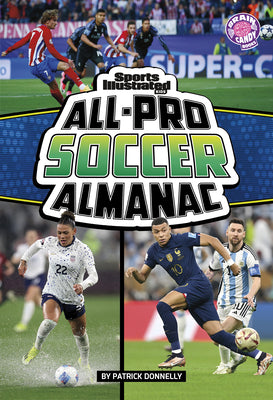 Cover Image for Sports Illustrated Kids All-Pro Soccer Almanac -- Patrick Donnelly, Library Binding