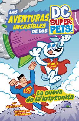 Cover Image for La Cueva de la Kriptonita -- Steve Korté, Library Binding