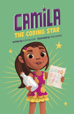 Cover Image for Camila the Coding Star -- Alicia Salazar, Library Binding