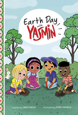 Cover Image for Earth Day with Yasmin -- Saadia Faruqi, Paperback