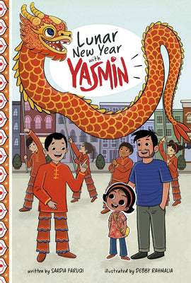 Cover Image for Lunar New Year with Yasmin -- Saadia Faruqi, Paperback