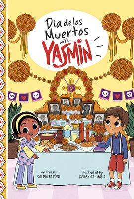 Cover Image for Día de Los Muertos with Yasmin -- Saadia Faruqi, Paperback
